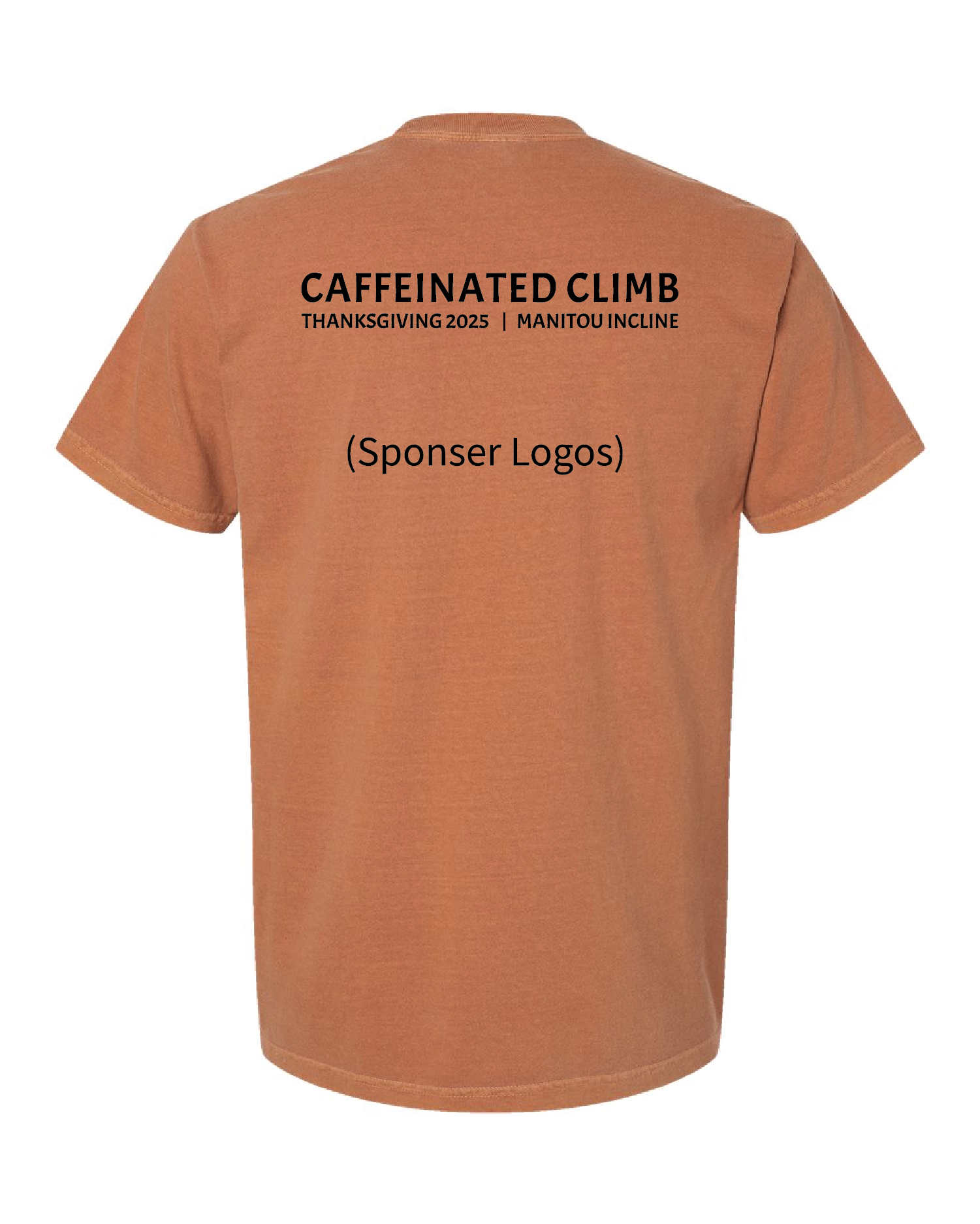 Caffeinated Climb Event T-Shirt - Back View
